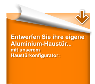 Entwerfen Sie ihre eigene Aluminium-Haustr... mit unserem Haustrkonfigurator: